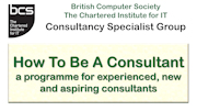 BCS Webinar Series - How To Be A Consultant